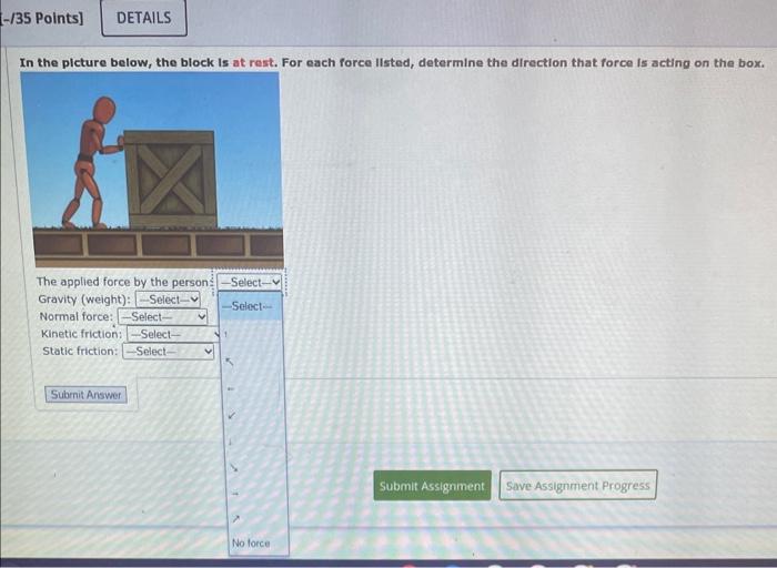 Solved [-/35 Points] DETAILS In the plcture below, the block | Chegg.com