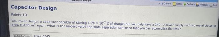 Solved Notes evaluate Feed Capacitor Design Points:10 You | Chegg.com