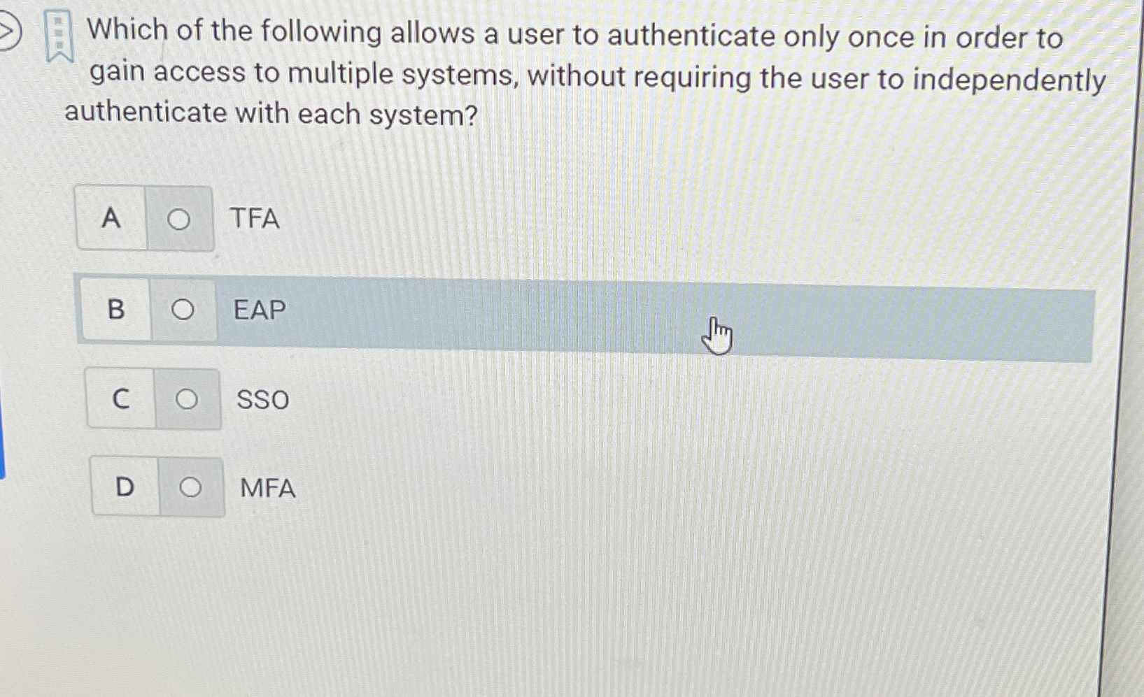 Solved Which of the following allows a user to authenticate | Chegg.com