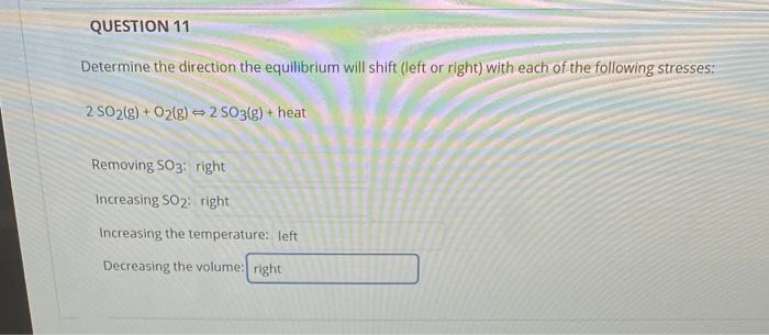 Solved Determine The Direction The Equilibrium Will Shift | Chegg.com