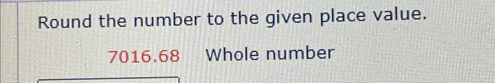 How Do You Round Whole Numbers To The Given Place Value