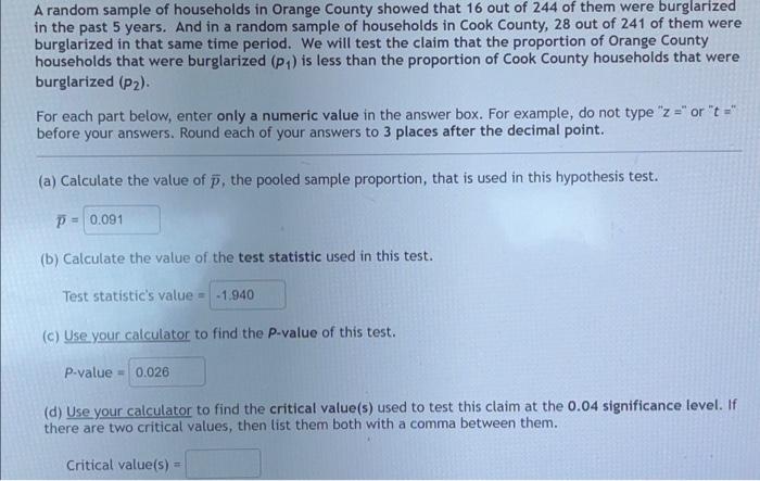 Solved A random sample of households in Orange County showed | Chegg.com