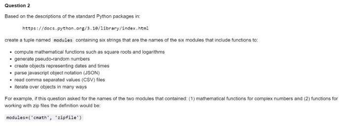 Solved Based on the descriptions of the standard Python | Chegg.com