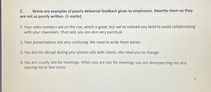 C. Below are examples of poorly delivered feedback | Chegg.com