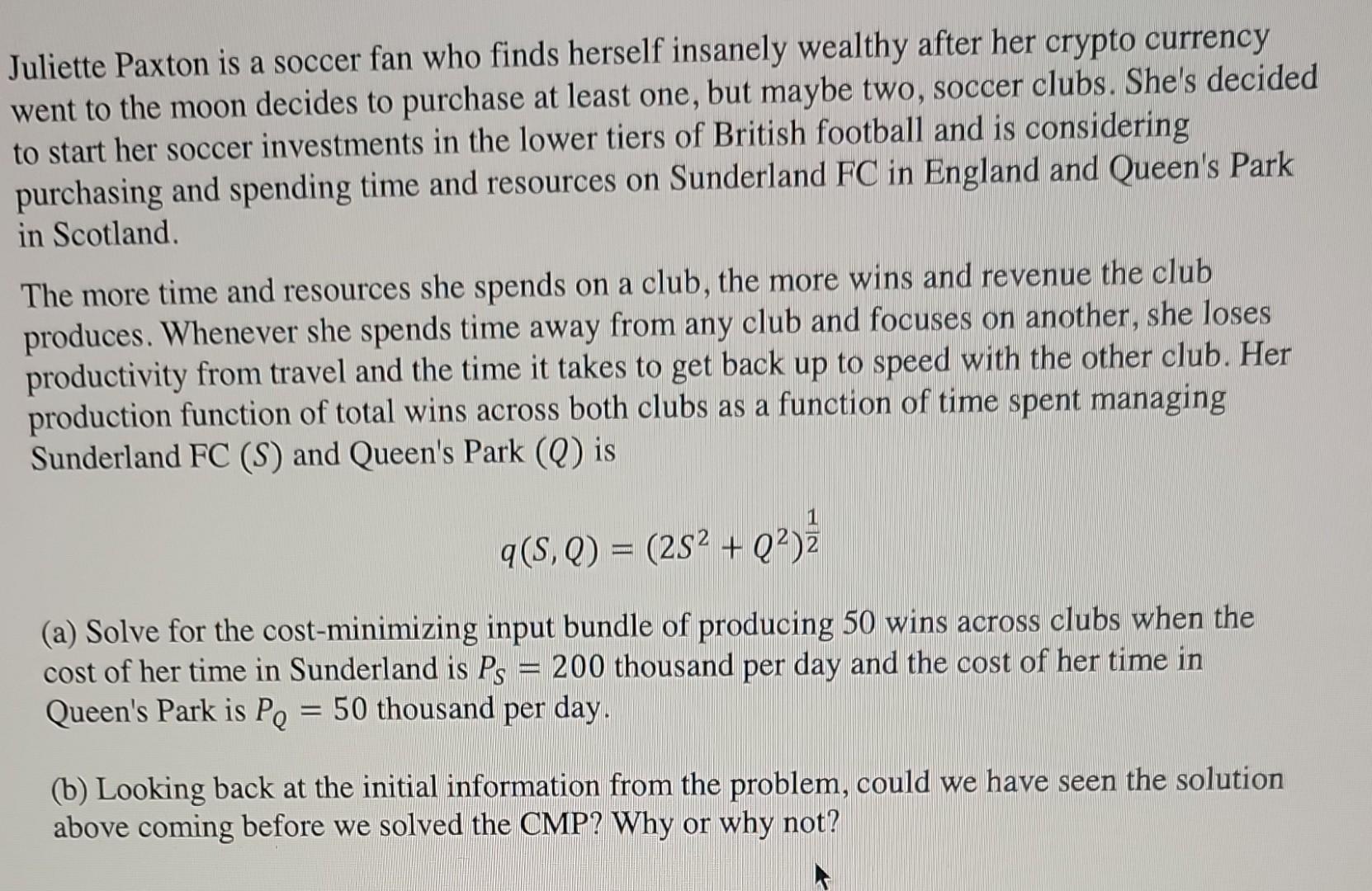 Solved Juliette Paxton is a soccer fan who finds herself | Chegg.com