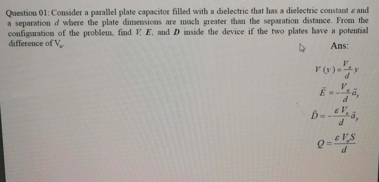Solved a Question 01: Consider a parallel plate capacitor | Chegg.com
