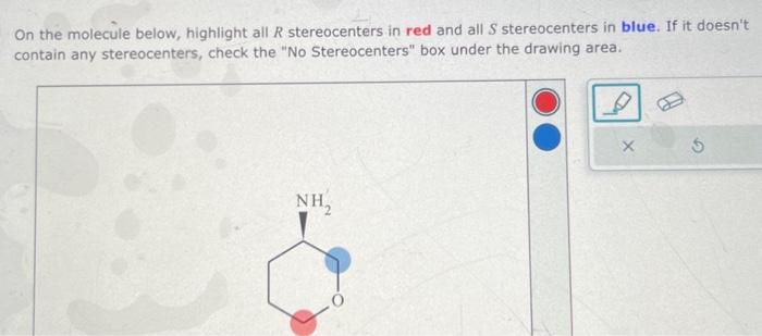 Solved On the molecule below, highlight all R stereocenters | Chegg.com 
