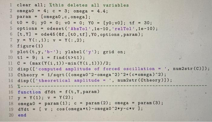Solved Please show me what I am missing here - code shown | Chegg.com