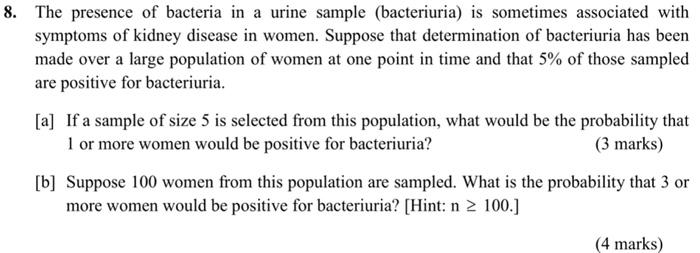 Solved The Presence Of Bacteria In A Urine Sample Chegg Com   Image