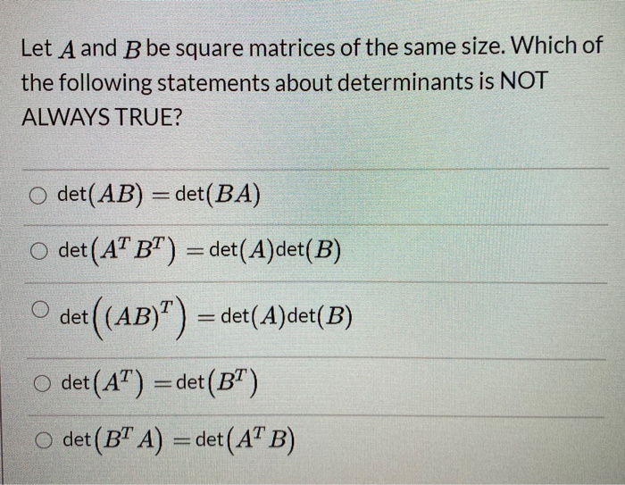 Solved Let A And B Be Square Matrices Of The Same Size. | Chegg.com