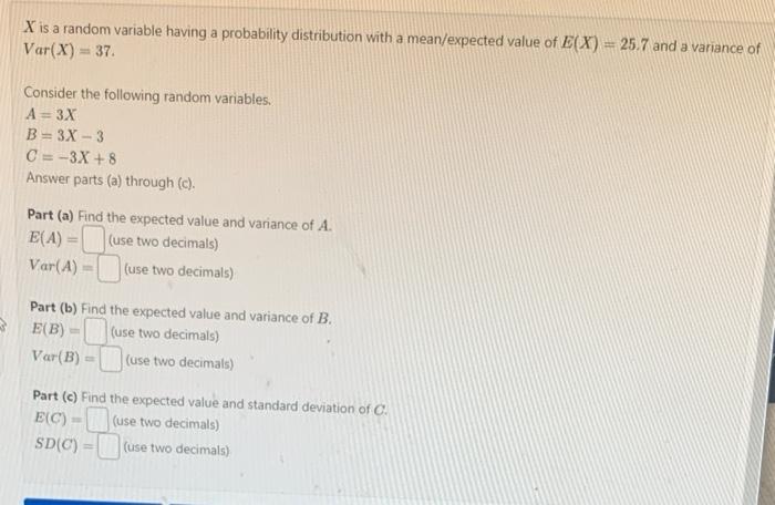 Solved X Is A Random Variable Having A Probability Chegg Com