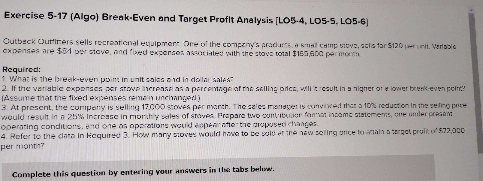 Solved Exercise 5-17 (Algo) Break-Even And Target Profit | Chegg.com