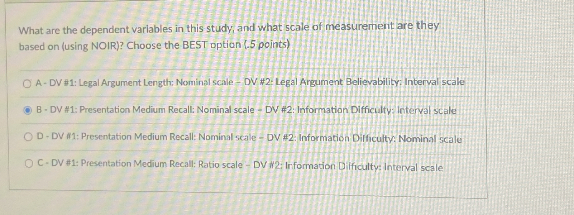 Solved What are the dependent variables in this study, and | Chegg.com