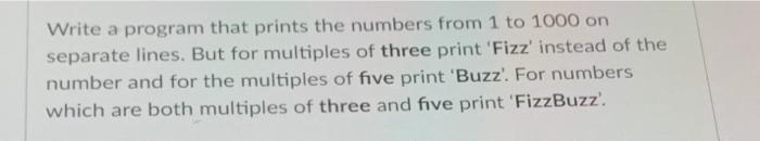 Solved Write a program that prints the numbers from 1 to | Chegg.com