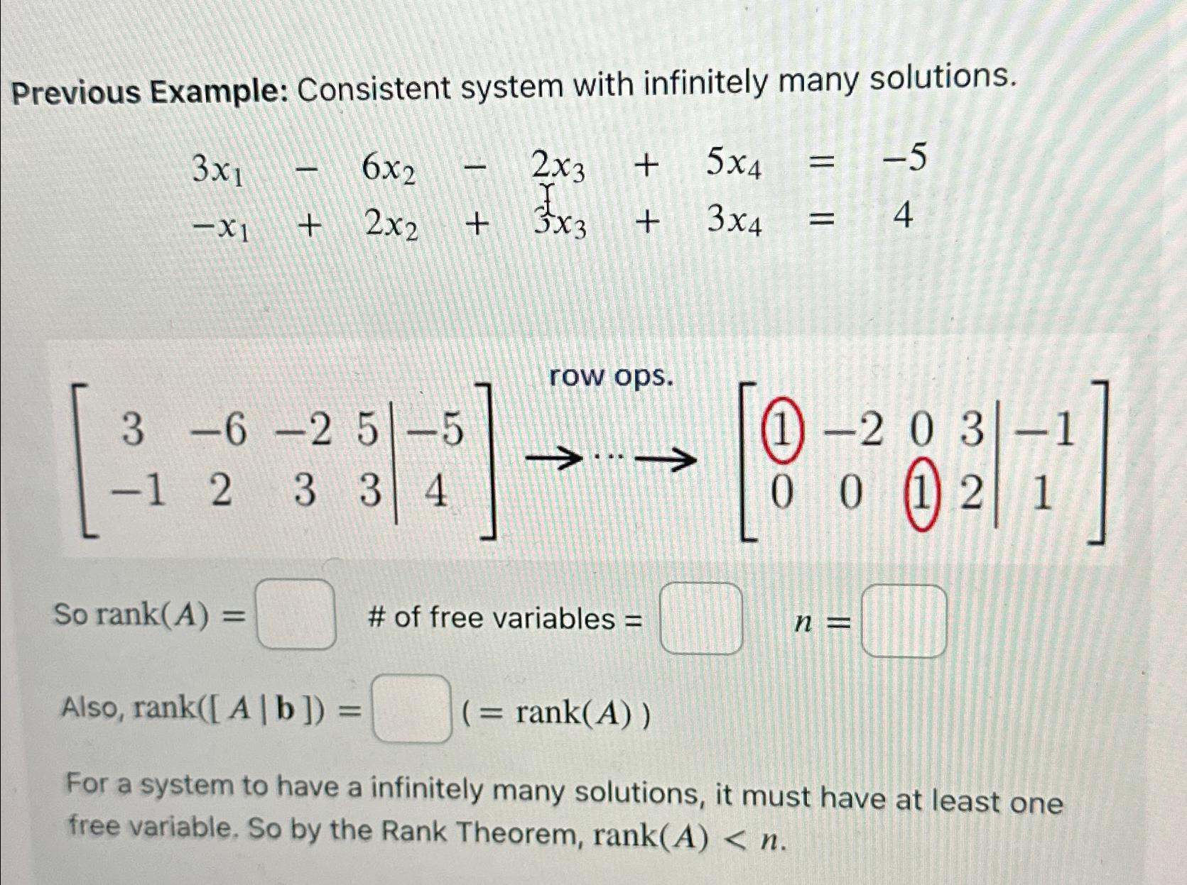 Solved Previous Example: Consistent system with infinitely | Chegg.com