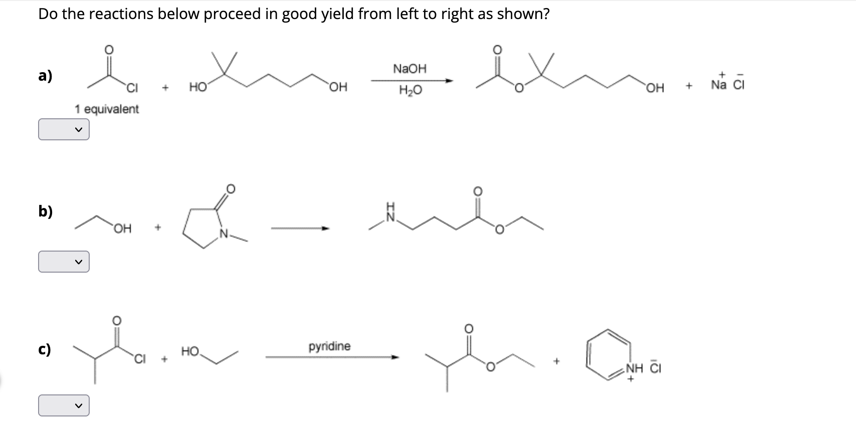 Solved Do the reactions below proceed in good yield from | Chegg.com