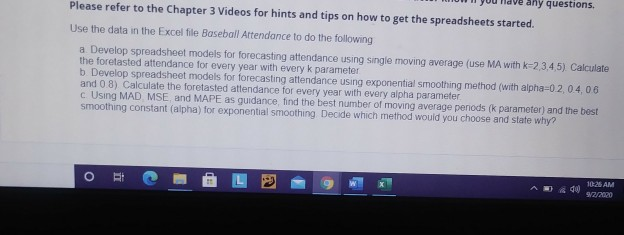 Solved any questions, Please refer to the Chapter 3 Videos | Chegg.com
