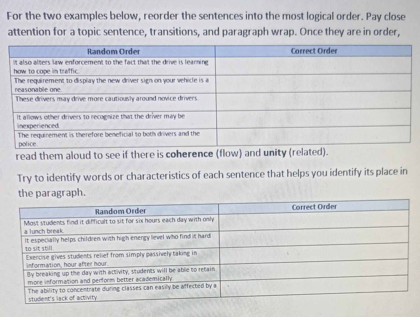 For the two examples below, reorder the sentences