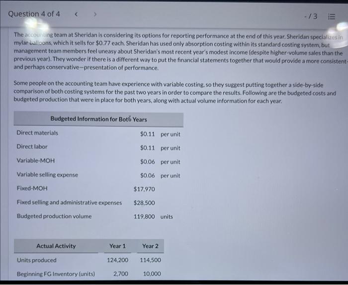 Solved The accounting team at Sheridan is considering its