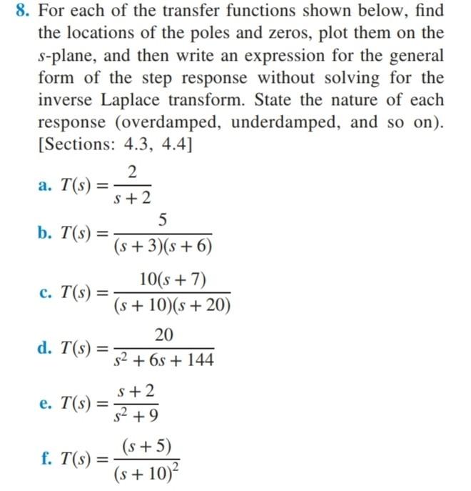 Solved 8. For each of the transfer functions shown below, | Chegg.com