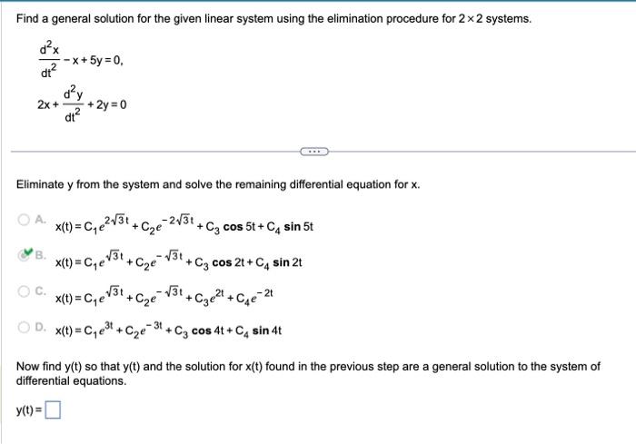 Solved Find a general solution for the given linear system | Chegg.com
