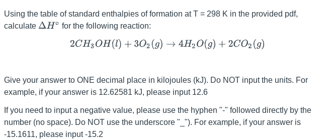 Solved Using the table of standard enthalpies of formation | Chegg.com