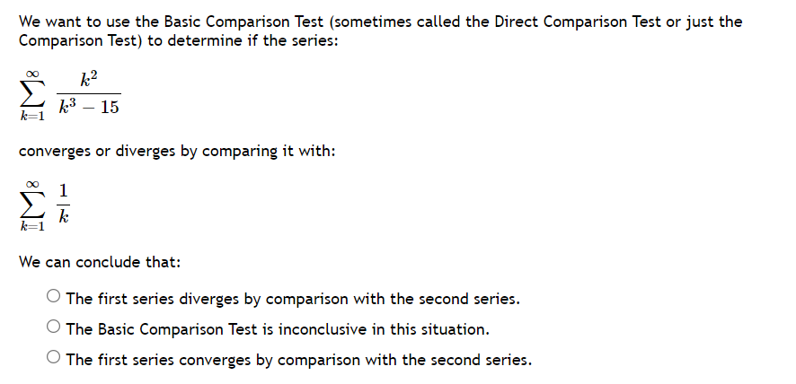 Solved We want to use the Basic Comparison Test (sometimes | Chegg.com
