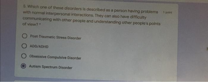 Solved 5. Which One Of These Disorders Is Described As A | Chegg.com