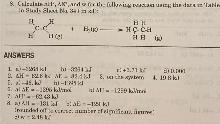 Solved 8. Calculate AH°, AE, and w for the following | Chegg.com