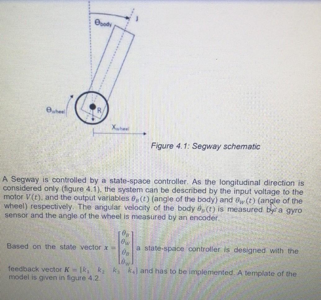 Solved Obody ewhee R Xuntu lieme Figure 4.1: Segway | Chegg.com