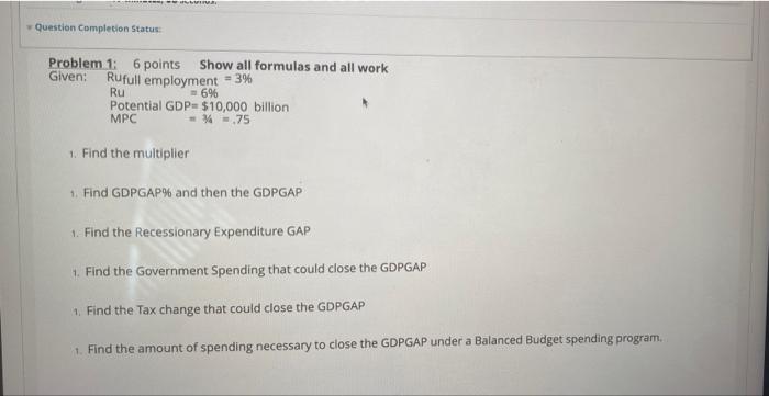 Solved Question Completion Status Problem 1 6 points Show | Chegg.com