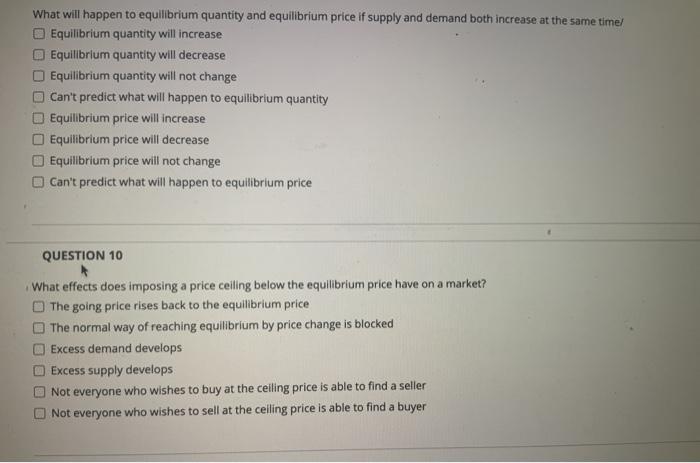 Solved What will happen to equilibrium quantity and | Chegg.com