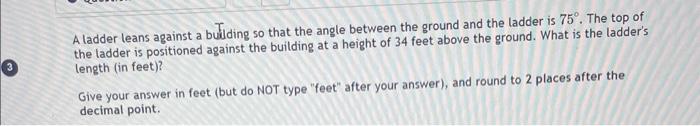Solved A ladder leans against a buelding so that the angle | Chegg.com