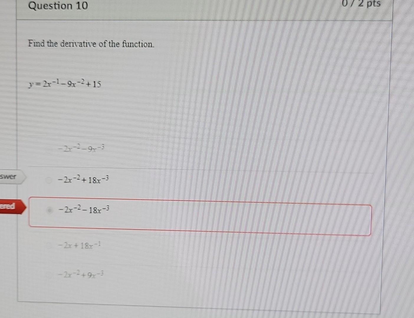 Solved Find The Derivative Of The Function Y 2x 1 9x 2 15 Chegg
