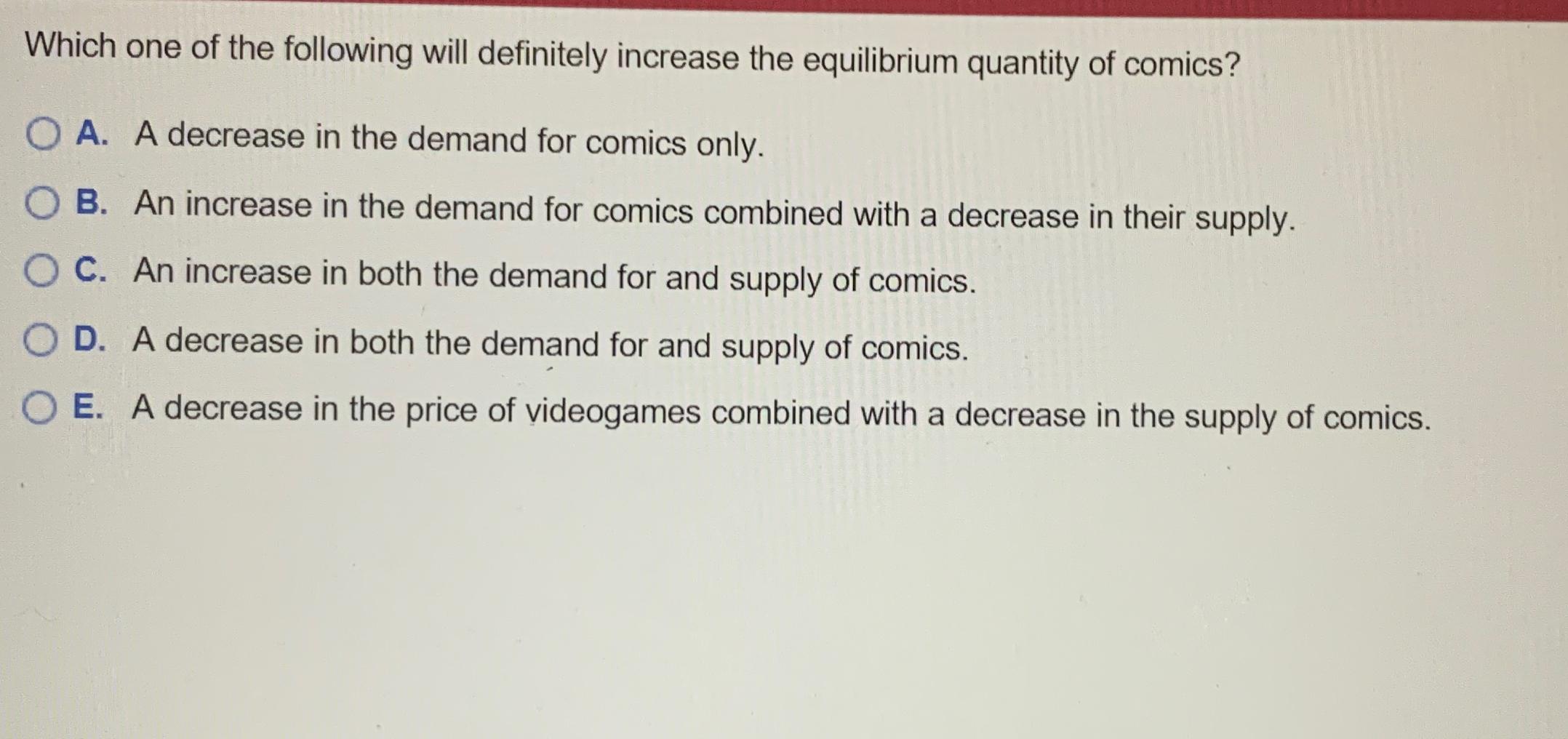 Solved Which one of the following will definitely increase | Chegg.com