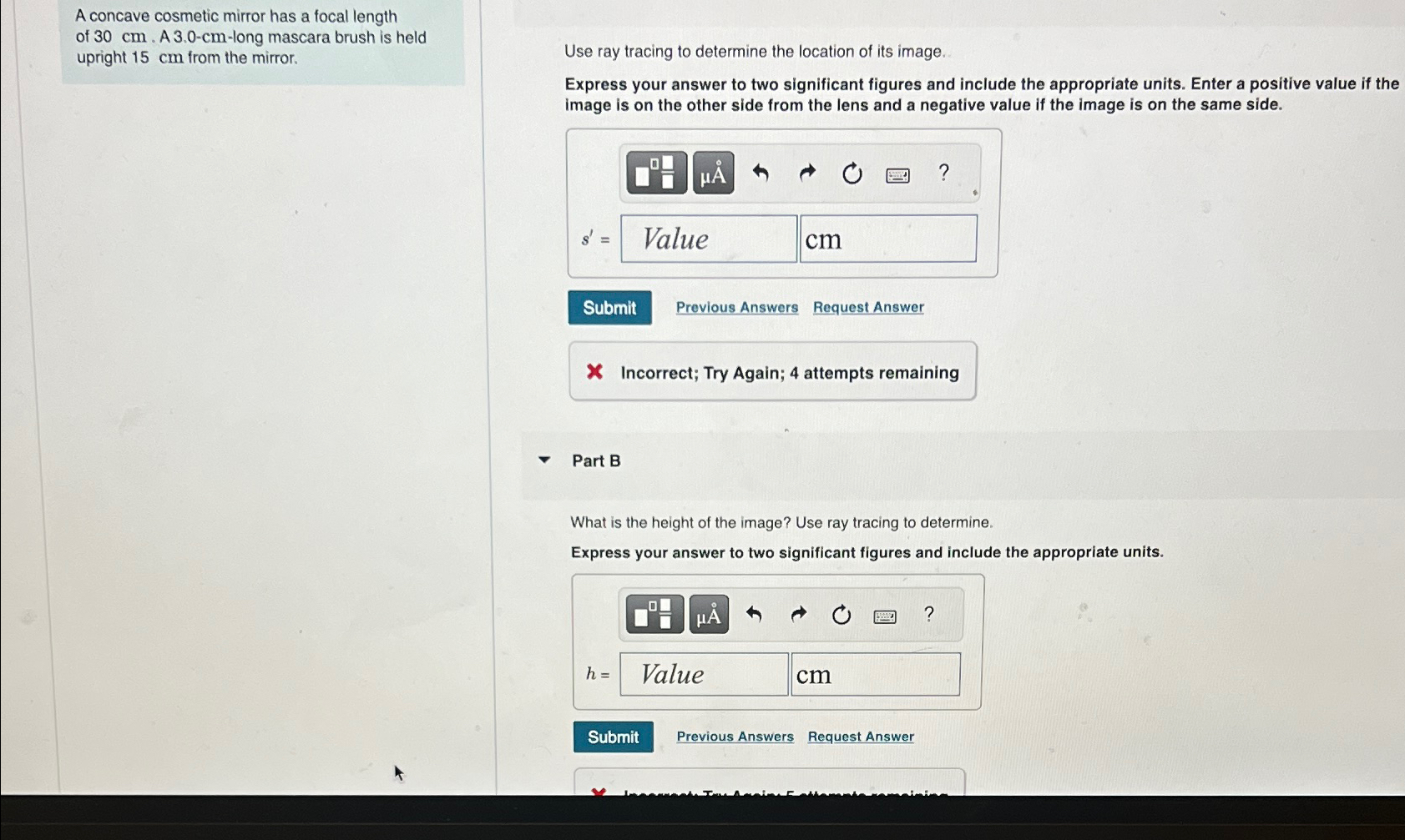 A concave cosmetic mirror has a focal length of 30cm.