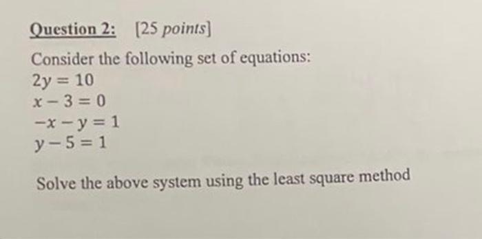 Consider the following set of equations: | Chegg.com