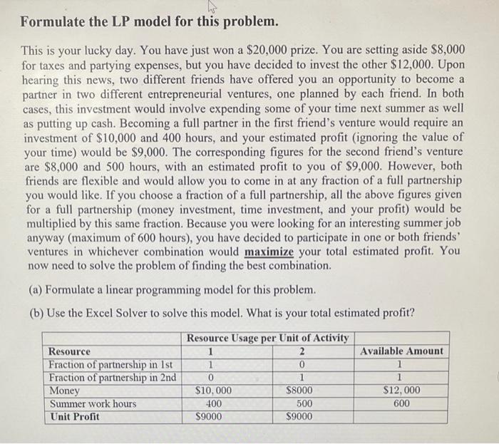 Solved Formulate the LP model for this problem. This is your | Chegg.com