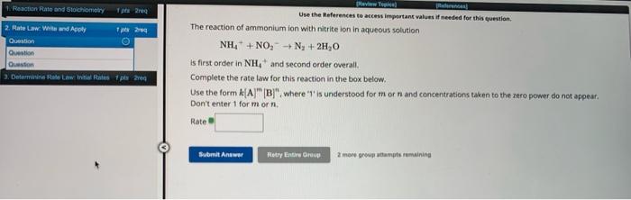 Solved NH4++NO2−→N2+2H2O is first order in NH4+and second | Chegg.com