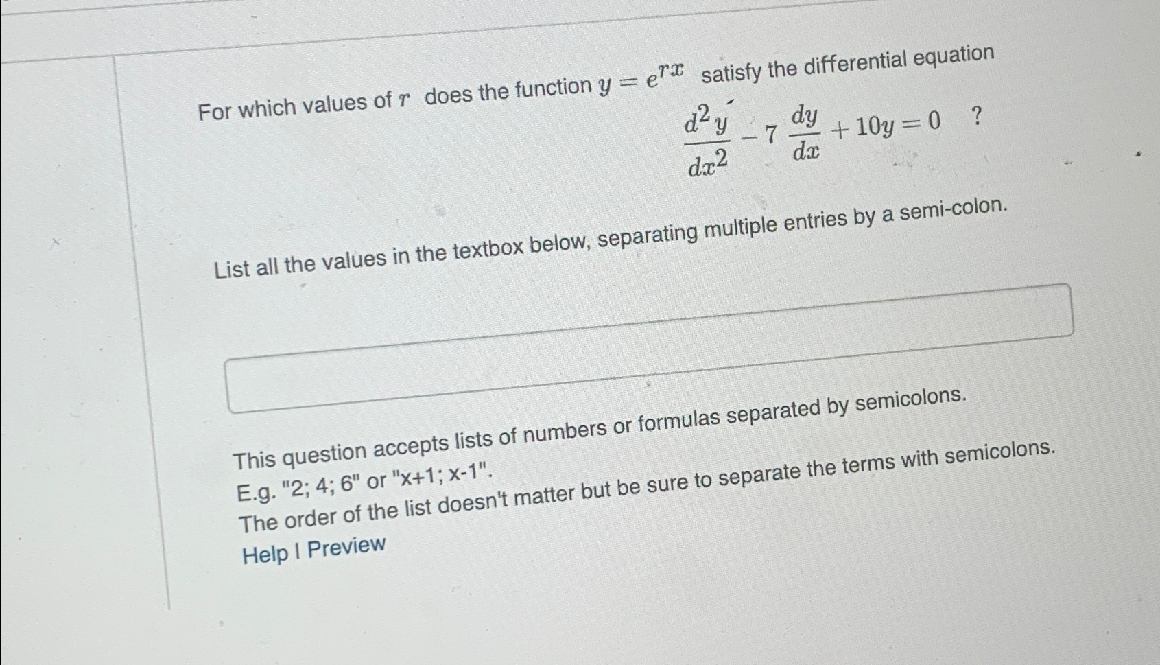 Solved For which values of r ﻿does the function y=erx | Chegg.com