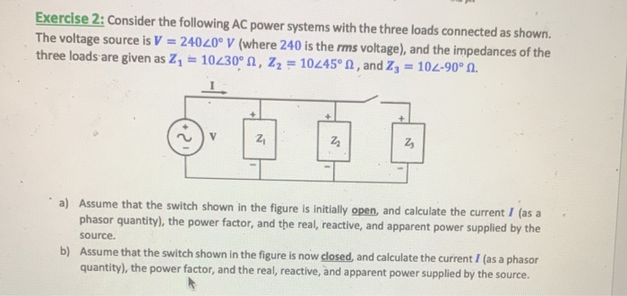 Solved Exercise 2: Consider The Following AC Power Systems | Chegg.com