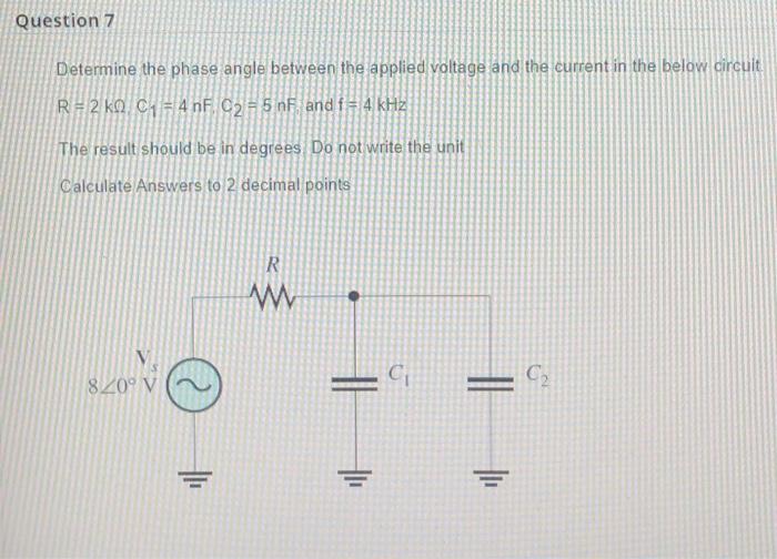 Solved Determine the phase angle between the applied voltage