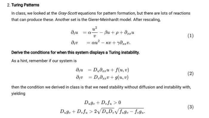 Solved 2. Turing Patterns In Class, We Looked At The 