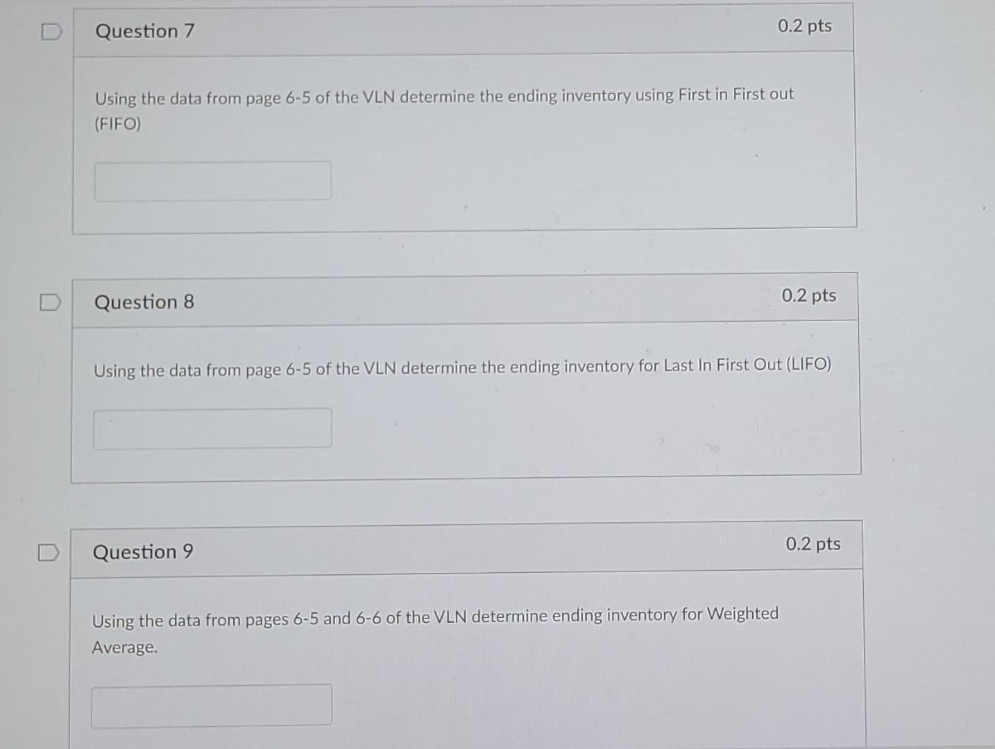 Solved D Question 7 0.2 pts Using the data from page 6-5 of | Chegg.com