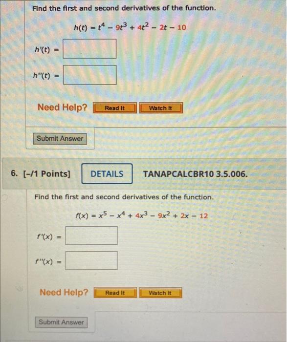 Solved Find the first and second derivatives of the given | Chegg.com