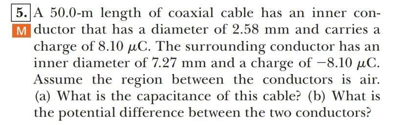 Solved 5. A 50.0-m length of coaxial cable has an inner con- | Chegg.com