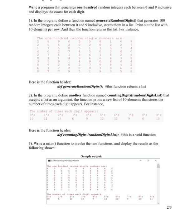 Solved Write a program that generates one hundred random | Chegg.com