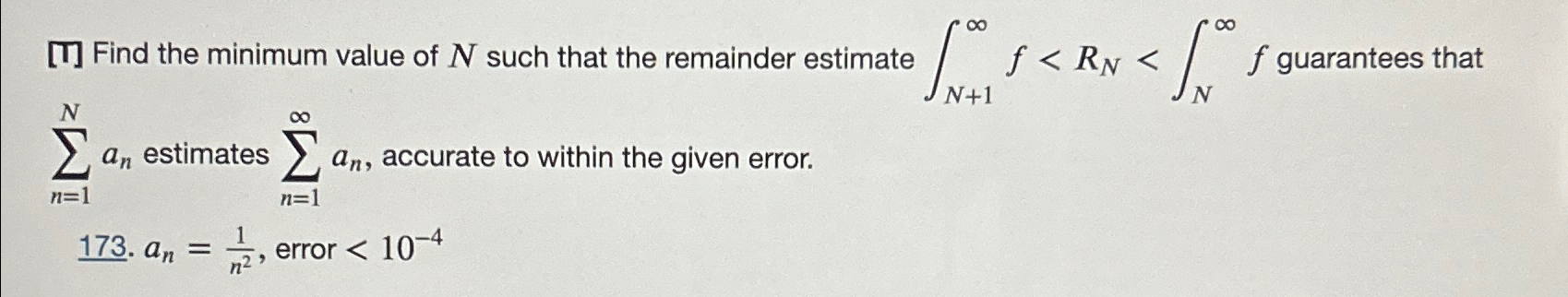 Solved [1] ﻿Find the minimum value of N ﻿such that the | Chegg.com