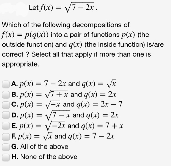 Solved Let F X V7 2x Which Of The Following Decompo Chegg Com