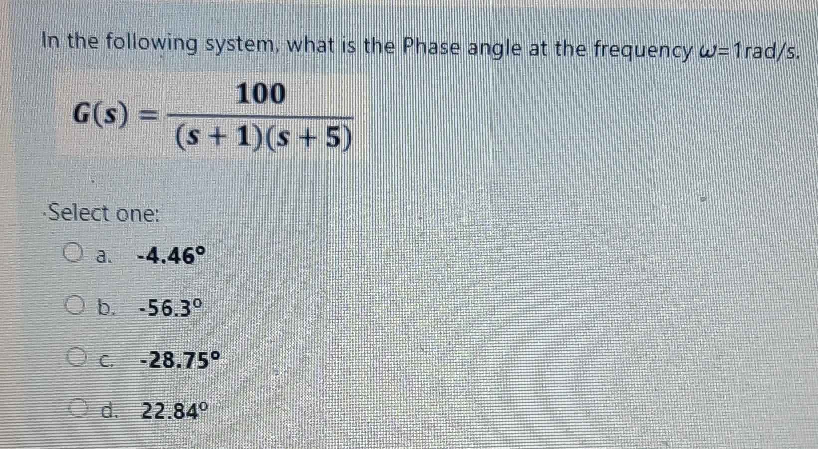 Solved In the following system, what is the Phase angle at | Chegg.com